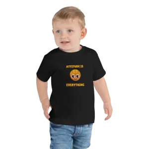 ATTITUDE IS EVERYTHING Toddler Short Sleeve Tee
