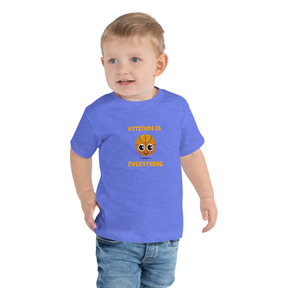 ATTITUDE IS EVERYTHING Toddler Short Sleeve Tee